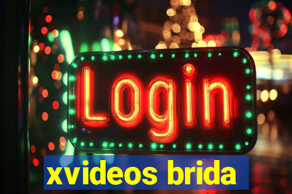 xvideos brida